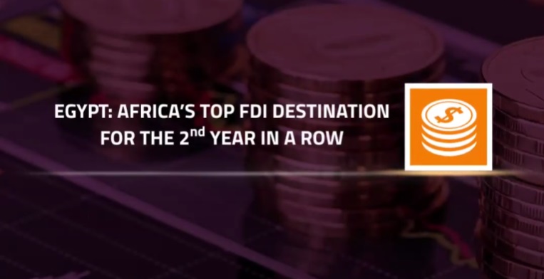 Egypt is Africa's Top FDI Destination For Second Year in Row
